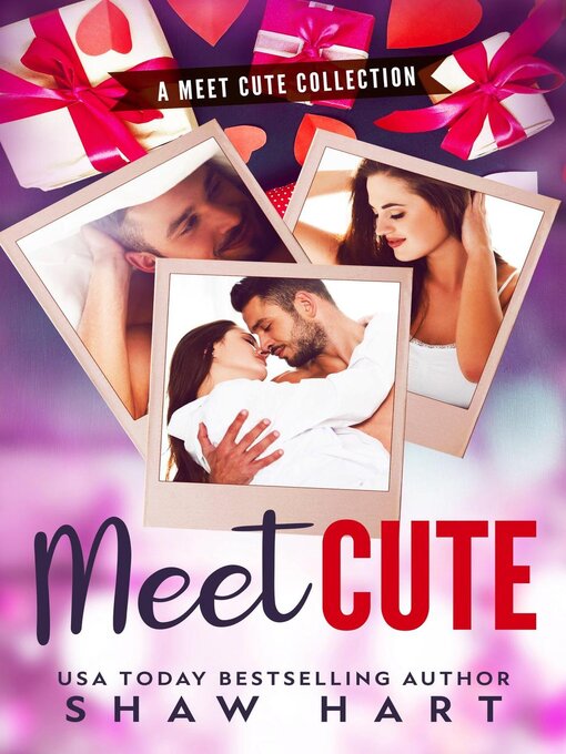 Title details for Meet Cute by Shaw Hart - Available